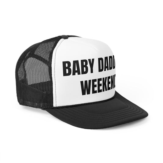 Baby Daddy's Weekend - Trucker