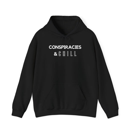 Conspiracies & Chill - Hoodie