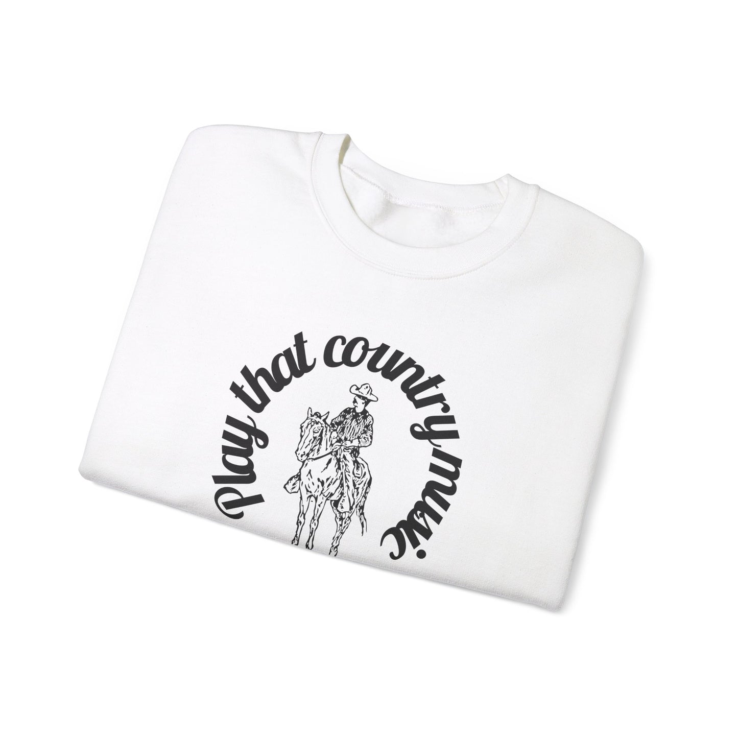 Play That Country Music - Crewneck