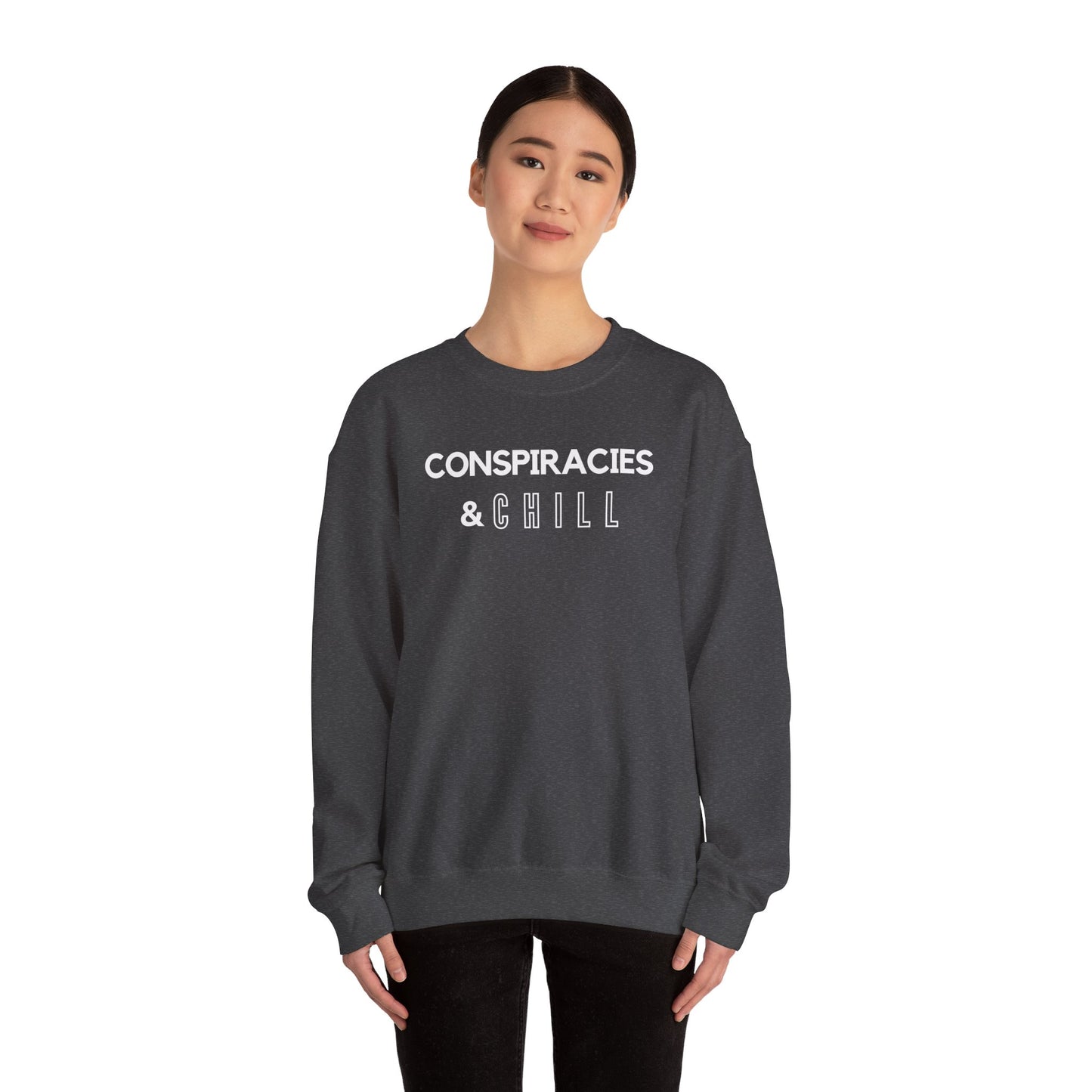 Conspiracies & Chill - Crewneck